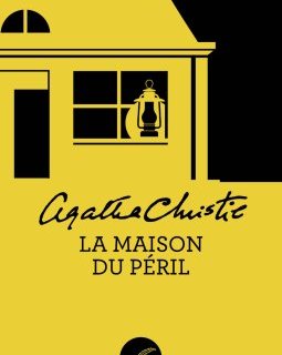La Maison du péril - Agatha Christie