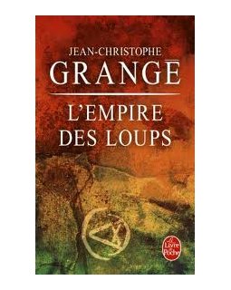 L'Empire des Loups - Jean-Christophe Grangé
