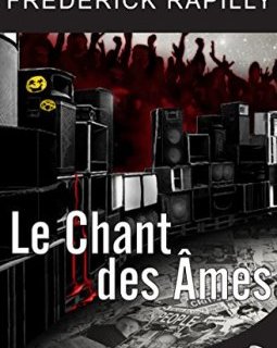 Le chant des Ames - Frédérick Rapilly 
