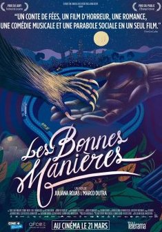 Les Bonnes manières - Juliana Rojas et Marco Dutra