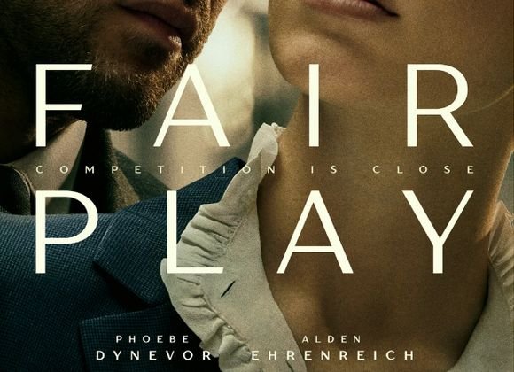 Fair Play : un thriller psychologique inégal