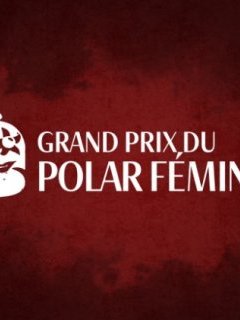 Les nouvelles éditions Belladone lancent le Grand prix du polar féminin ! Participez !