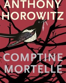 Comptine mortelle - Anthony Horowitz