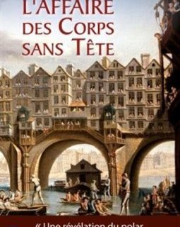 L'Affaire des Corps sans Tête