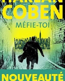 Méfie-toi - Harlan Coben