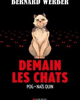 Demain les chats (BD) - Bernard Werber