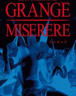 Miserere - Jean-Christophe Grangé 
