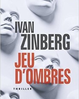 Jeu d'ombres - Ivan Zinberg