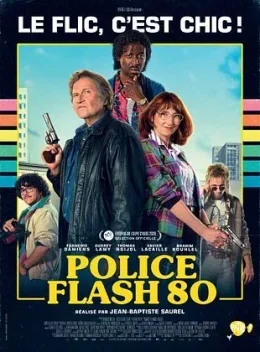 Police Flash 80 sort aujourd'hui au cinéma !