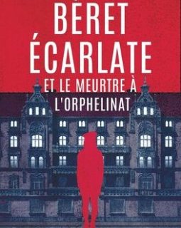 Béret écarlate et le meurtre à l'orphelinat - Lion Natty
