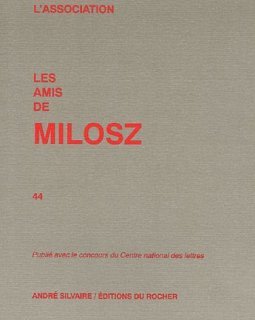 Les amis de Milosz, N° 44 : - Janine Kohler