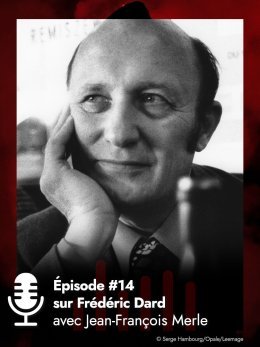 Podcast : Le centenaire de Frédéric Dard