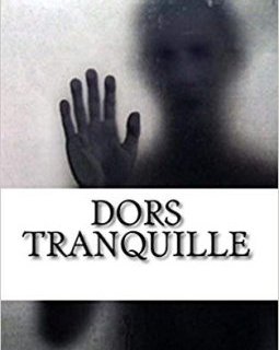 Dors tranquille - Albert Spano et Esther J. Hervy