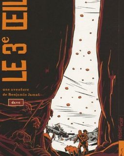 Le 3e Oeil : Tome 1, Une aventure de Benjamin Jamet - Dave