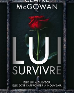 Lui survivre - Claire Mcgowan