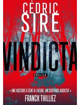 Cédric Sire présente Vindicta, son nouveau roman