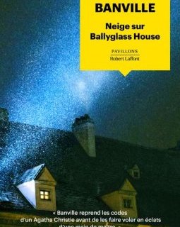 Neige sur Ballyglass House - John Banville