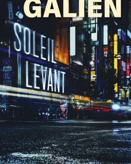 Soleil Levant - Alexandre Galien