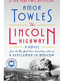 Lincoln highway - Amor Towles