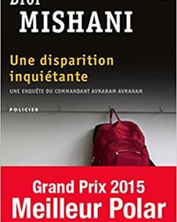 Une disparition inquiétante - Dror Mishani