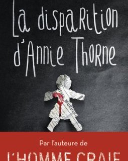 La disparition d'Annie Thorne - C.J. Tudor