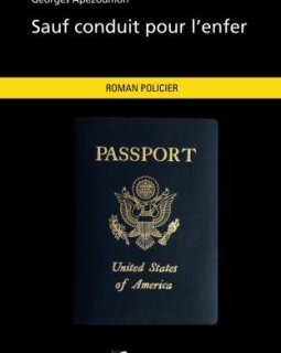 Sauf conduit pour l'enfer