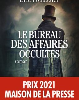  Le bureau des affaires occultes - Eric Fouassier