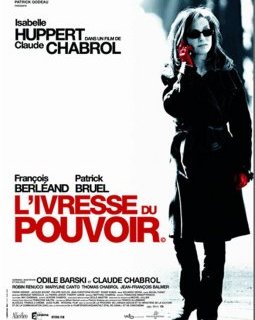 L'ivresse du pouvoir - Claude Chabrol