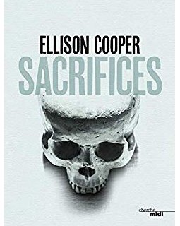 Sacrifices - Ellison Cooper 