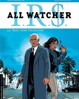 All Watcher - tome 7 - Le trou noir financier