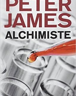 Alchimiste - Peter James