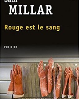 Rouge est le sang - Sam Millar