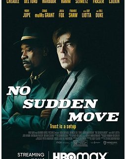 No Sudden Move - Steven Soderbergh