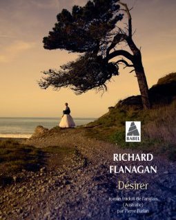 Désirer - Richard Flanagan