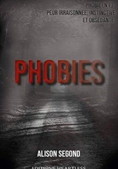 Phobies - Alison Segond
