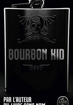 Bourbon Kid (Bourbon Kid, Tome 7)