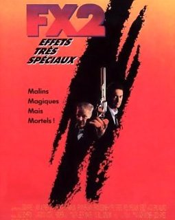 FX2, effets très spéciaux