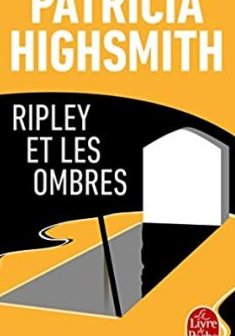 Ripley et les ombres - Patricia Highsmith