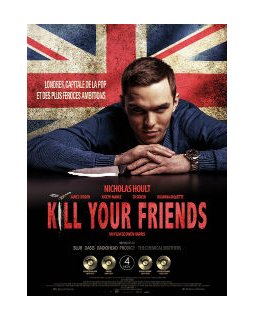 Kill your friends - Owen Harris