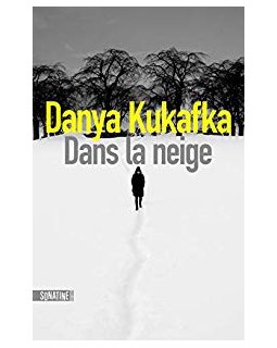 Dans la neige - Danya Kukafka