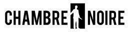 Chambre Noire