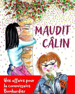 Maudit câlin - Catherine SECQ