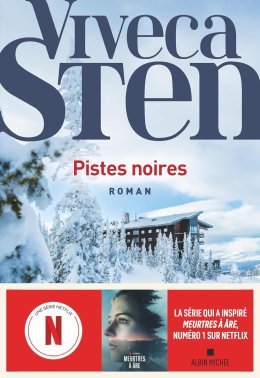 Pistes noires - Viveca Sten