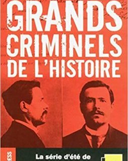 Grands criminels de l'Histoire - Jacques Expert