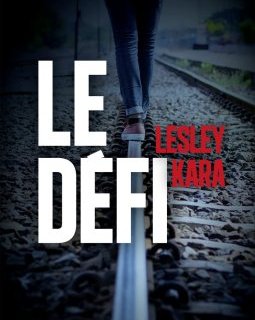 Le défi - Kara Lesley