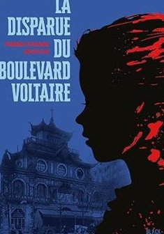La disparue du boulevard Voltaire - Pierre Etienne Musson