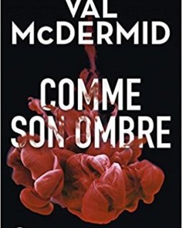 Comme son ombre - Val McDermid