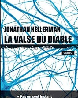 La Valse du Diable - Jonathan Kellerman