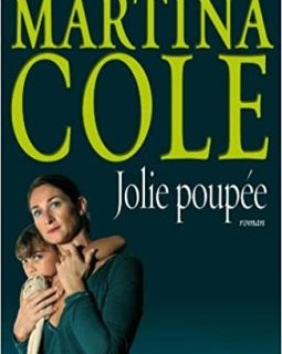 Jolie poupée-Martina Cole