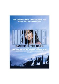 Dancer in the dark - Lars von Trier